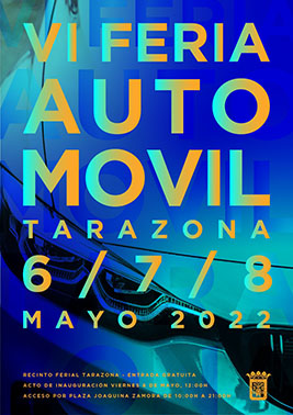 Feria del Automóvil en Tarazona los próximos 6, 7 y 8 de mayo/2022